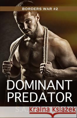 Dominant Predator S. a. McAuley 9781717101617 Createspace Independent Publishing Platform