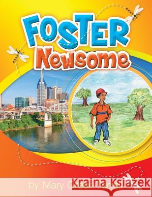 Foster Newsome Mary Greer Terrell 9781717108302 Createspace Independent Publishing Platform