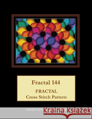 Fractal 144: Fractal Cross Stitch Pattern Cross Stitch Collectibles Kathleen George 9781717109132