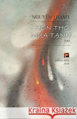 Hon Thoi Mua Tanh Nguyen Thanh 9781717148292