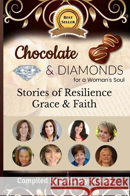 Chocolate and Diamonds for A Woman's Soul Thornton, Victoria 9781717179654 Createspace Independent Publishing Platform