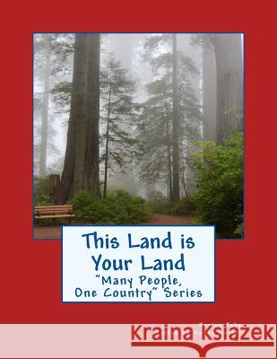 This Land is Your Land Janice Jobey 9781717245496 Createspace Independent Publishing Platform