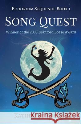 Song Quest Katherine Roberts 9781717270511