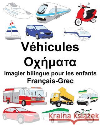 Français-Grec Véhicules Imagier bilingue pour les enfants Carlson, Suzanne 9781717292087 Createspace Independent Publishing Platform