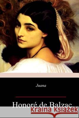 Juana Katharine Prescott Wormeley Honore D 9781717320872 Createspace Independent Publishing Platform