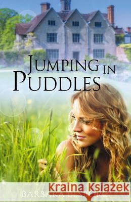 Jumping in Puddles Barbara Elsborg 9781717335081