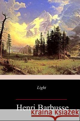 Light Fitzwater Wray Henri Barbusse 9781717347688