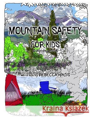 Mountain Safety for Kids Rebecca Hinds 9781717430083