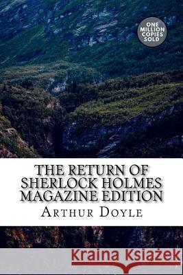 The Return of Sherlock Holmes Magazine Edition Arthur Conan Doyle 9781717473585