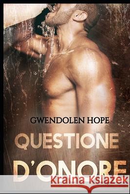 Questione d'onore Hope, Gwendolen 9781717493071