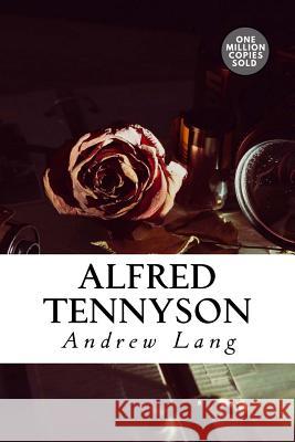 Alfred Tennyson Andrew Lang 9781717498991 Createspace Independent Publishing Platform