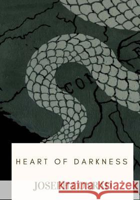 Heart of Darkness Joseph Conrad 9781717518248