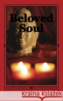 Beloved Soul Mercedes Urra 9781717524102 Createspace Independent Publishing Platform