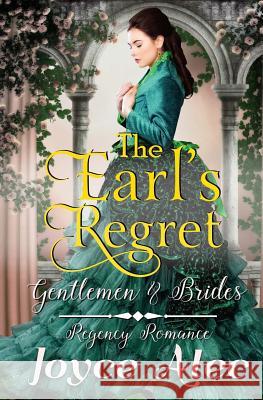 The Earl's Regret: Regency Romance Joyce Alec 9781717543981