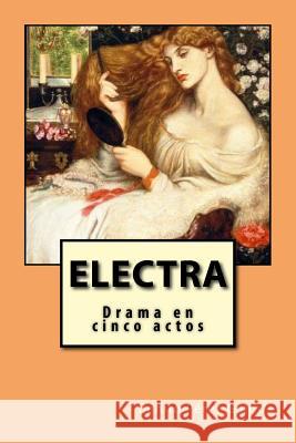 Electra: Drama en cinco actos Tues, Jm 9781717544063