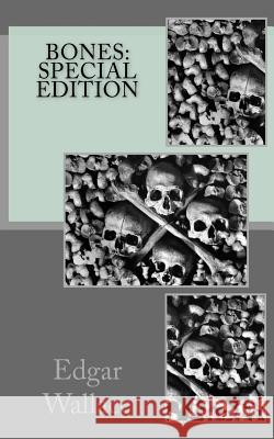 Bones: Special Edition Edgar Wallace 9781717548672