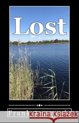 Lost Frank Anastasio 9781717571199