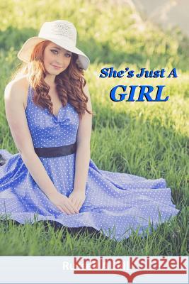 She's Just A Girl Hill, Russell a. 9781717576378