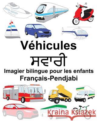 Français-Pendjabi Véhicules Imagier bilingue pour les enfants Carlson, Suzanne 9781717582270 Createspace Independent Publishing Platform