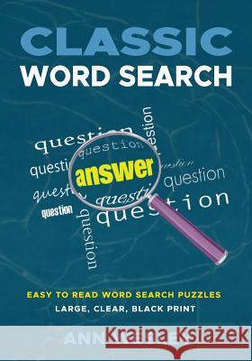 Classic Word Search Ann Wesley 9781717705280
