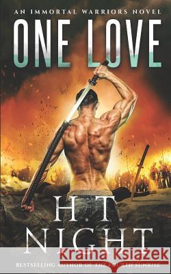 One Love H. T. Night 9781717725882 Independently Published
