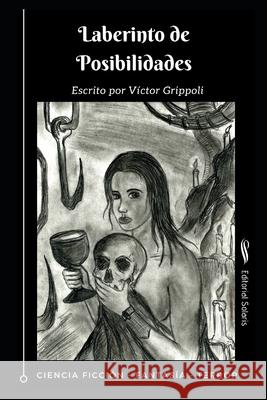 Laberinto de posibilidades V Grippoli 9781717753939 Independently Published