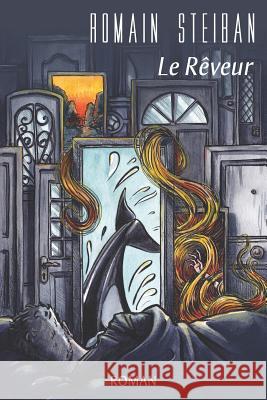 Le Rèveur Monfait, Aurelie 9781717808509