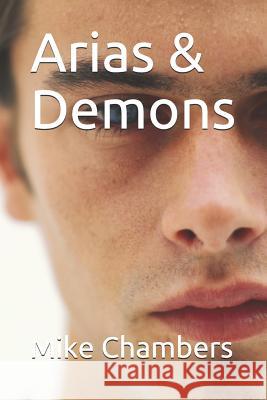 Arias & Demons Mike Chambers 9781717842534