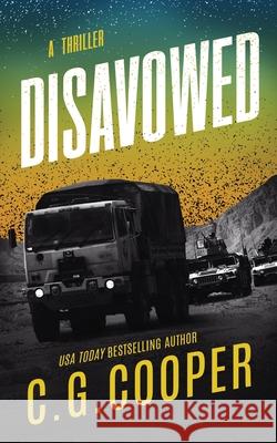 Disavowed C. G. Cooper 9781717879233 Independently Published