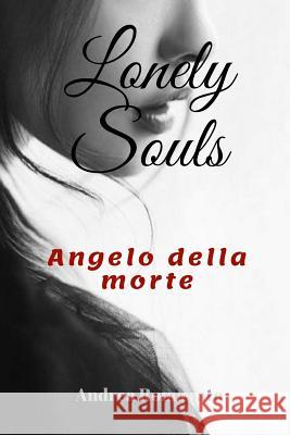 Angelo della Morte Romanato, Andrea 9781717884459 Independently Published
