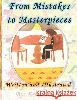 From Mistakes to Masterpieces Erika Blazio 9781717952561