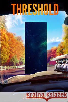 Threshold J. M. Kaukola 9781717963260 Independently Published