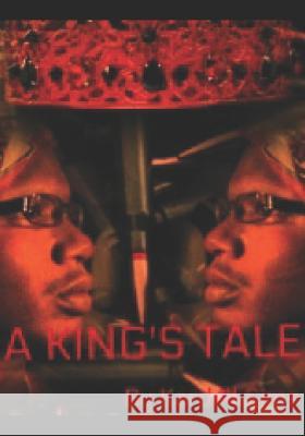 A King's Tale Kardell Sims 9781717964205