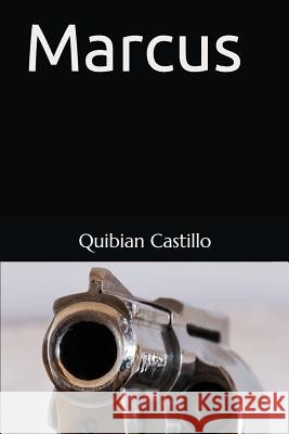 Marcus Quibian Castillo 9781717975874