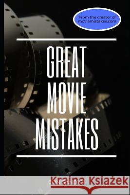 Great Movie Mistakes Jon Sandys 9781717990266 Independently Published