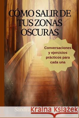 C Sandra Mateus Guerrero 9781717993144 Independently Published