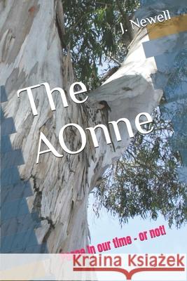 The AOnne J. Newell 9781718004818 Independently Published