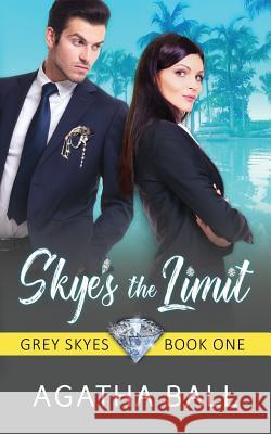 Skye's the Limit Agatha Ball 9781718019409