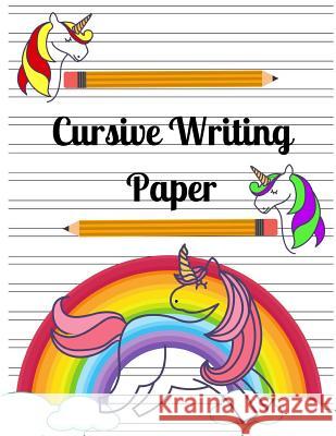 Cursive Writing Paper Kais Journals 9781718030503