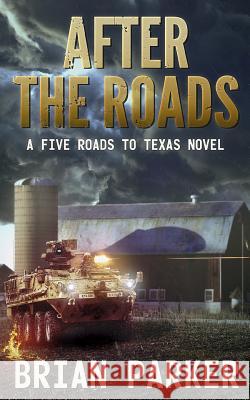 After the Roads: Sidney Dewater, Aurora 9781718039681 Independently Published