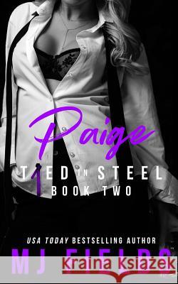 Paige: Woman Empowered Mj Fields 9781718076556 Independently Published