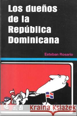 Los Due Esteban Rosario 9781718109728 Independently Published