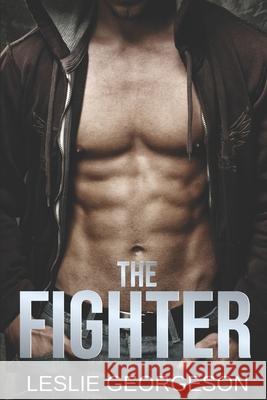 The Fighter Leslie Georgeson 9781718120471