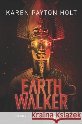 Earth Walker Karen Payto 9781718129450 Independently Published