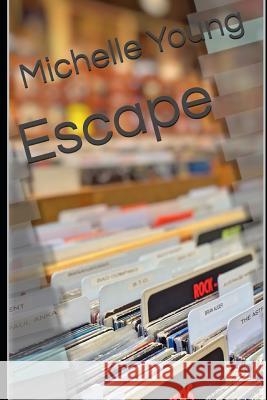 Escape Michelle Young 9781718184626