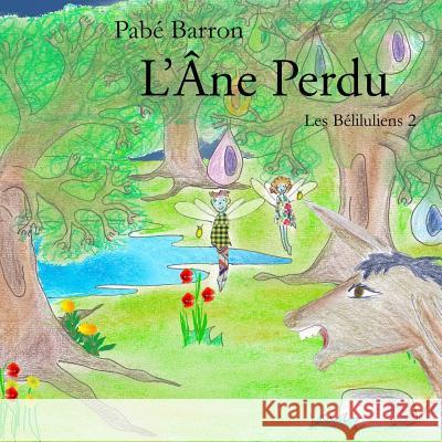 L'Ane Perdu Pabe Barron   9781718186576