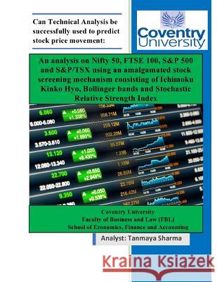 Can Technical Analysis be successfully used to predict stock price movement Tanmaya Sharma 9781718186873 Independently Published