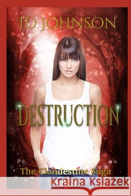 Destruction Id Johnson, Sienna Morrow 9781718191877