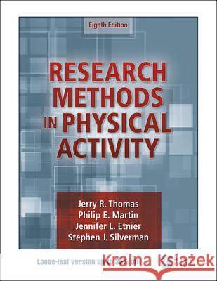 Research Methods in Physical Activity Jerry R. Thomas Stephen J. Silverman Philip Martin 9781718213043 Human Kinetics Publishers