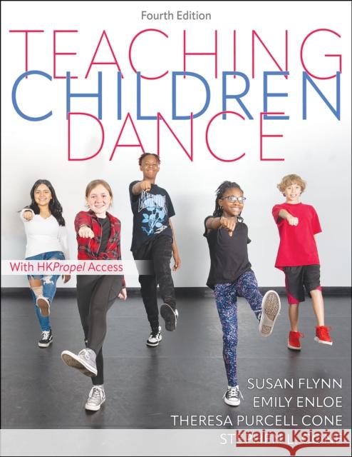 Teaching Children Dance Stephen L. Cone 9781718213159 Human Kinetics Publishers